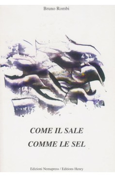 Come il sale - Comme le sel Come il sale - Comme le sel Nemapress