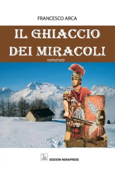 Il ghiaccio dei miracoli Il ghiaccio dei miracoli Nemapress