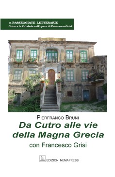 Da Cutro alle vie della Magna Grecia con Francesco Grisi Da Cutro alle vie della Magna Grecia con Francesco Grisi Nemapress