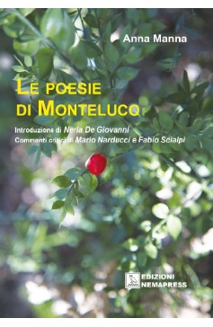 Le poesie di Monteluco Le poesie di Monteluco Nemapress
