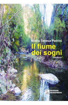 Il fiume dei sogni Il fiume dei sogni Nemapress