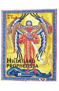 Hildegard Prophetissa Hildegard Prophetissa Nemapress