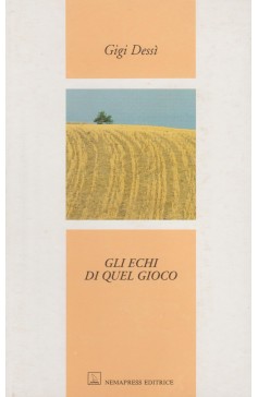 Gli echi di quel gioco Gli echi di quel gioco Nemapress